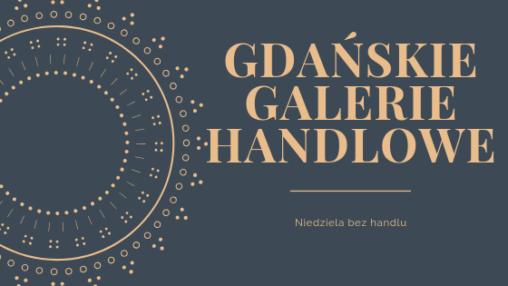 Galerie Gdańsk niedziela bez handlu, niedziela niehandlowa, glaeria bałtycka, forum gdańsk, galeria morena